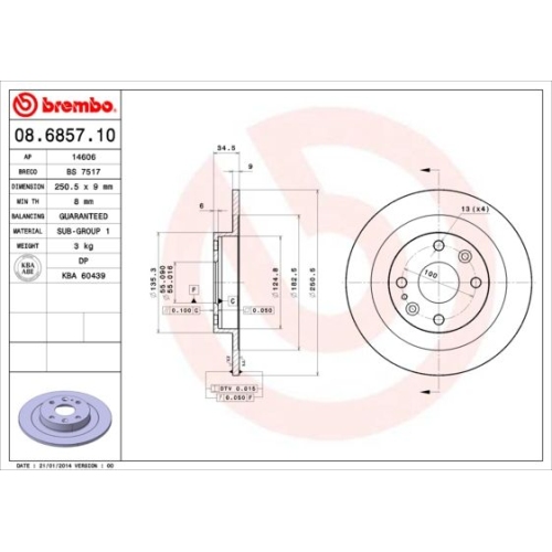 08.6857.10 BREMSSCHEIBE BREMBO HA  VP2 - ATU