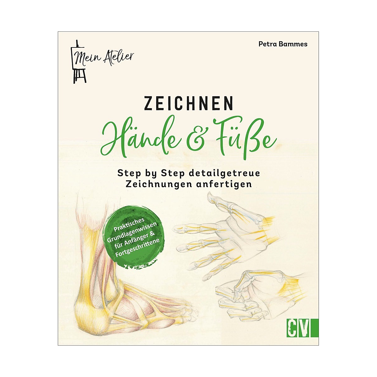 Mein Atelier Zeichnen Hände & Füße
