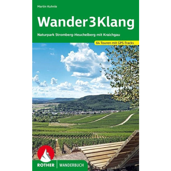 WANDER3KLANG NATURPARK STROMBERG-HEUCHELBERG - Wanderführer