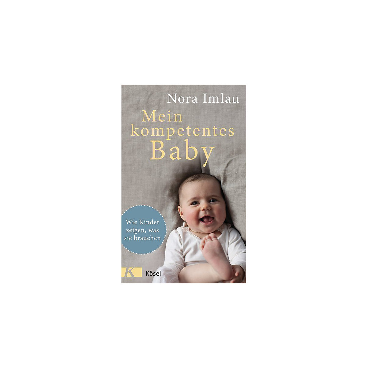 Mein kompetentes Baby