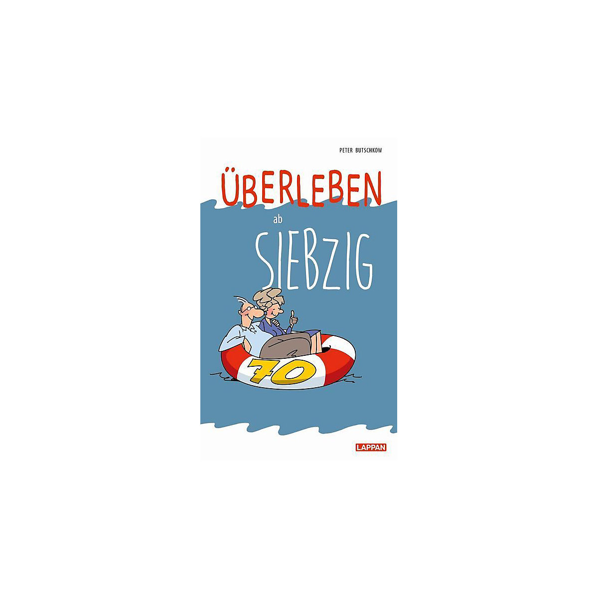 Überleben ab 70