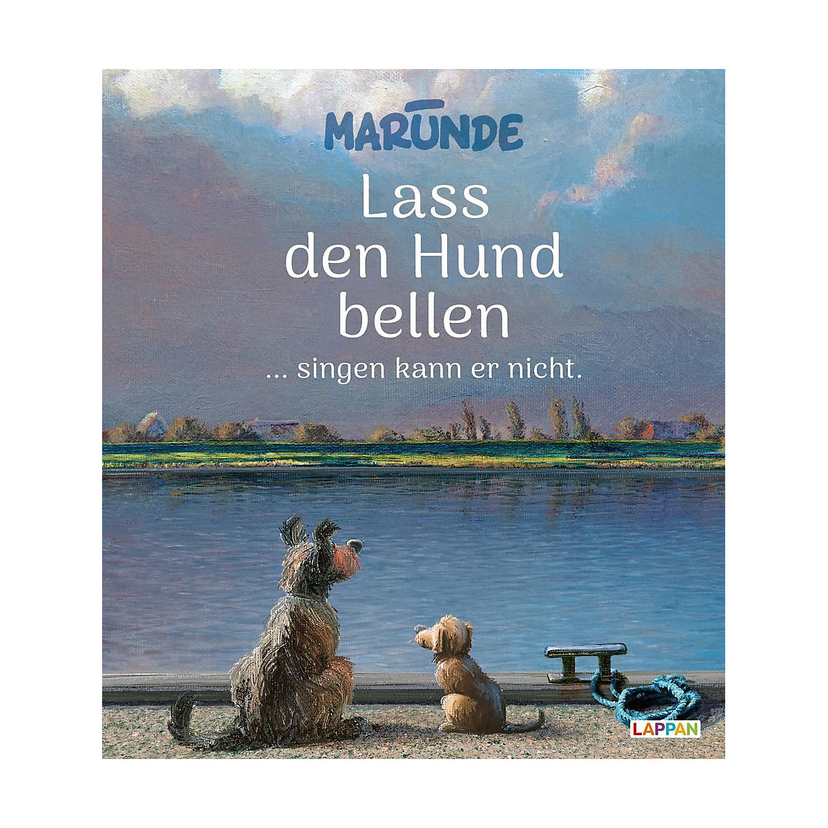 Lass den Hund bellen ... singen kann er nicht
