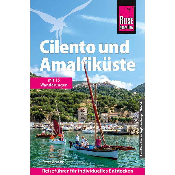 REISE KNOW-HOW REISEFÜHRER CILENTO UND AMALFIKÜSTE