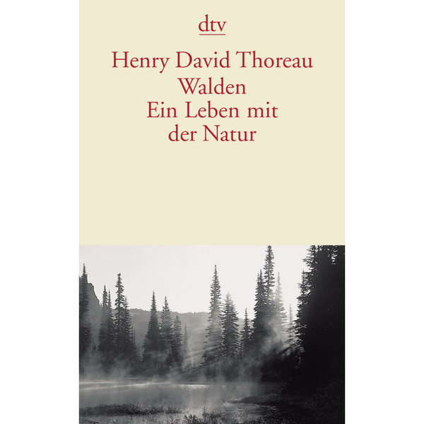 WALDEN - EIN LEBEN MIT DER NATUR - Reisetagebuch