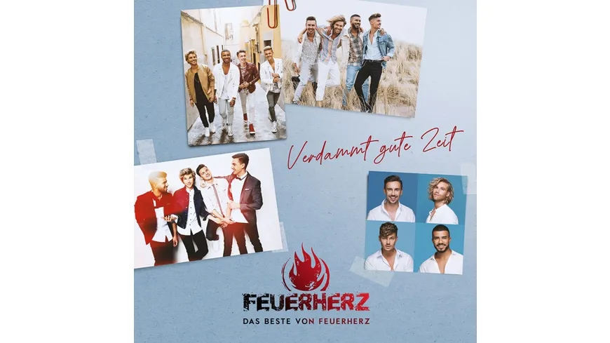 Verdammt Gute Zeit-Das Beste Von Feuerherz