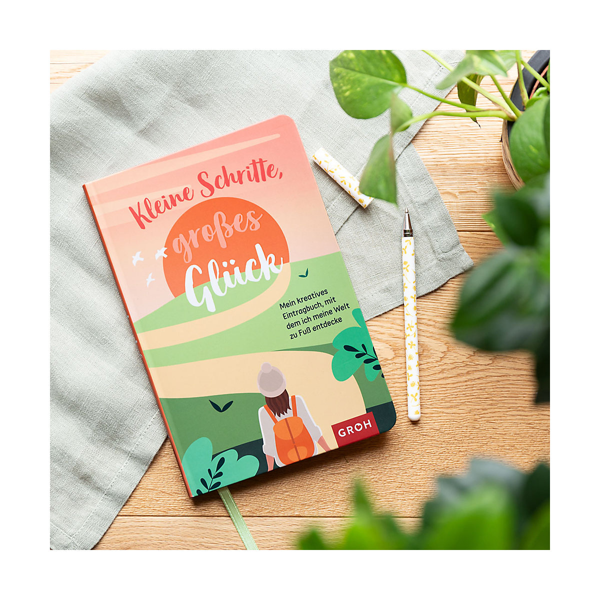 Kleine Schritte, großes Glück - Mein kreatives Eintragbuch, mit dem ich meine Welt zu Fuß entdecke