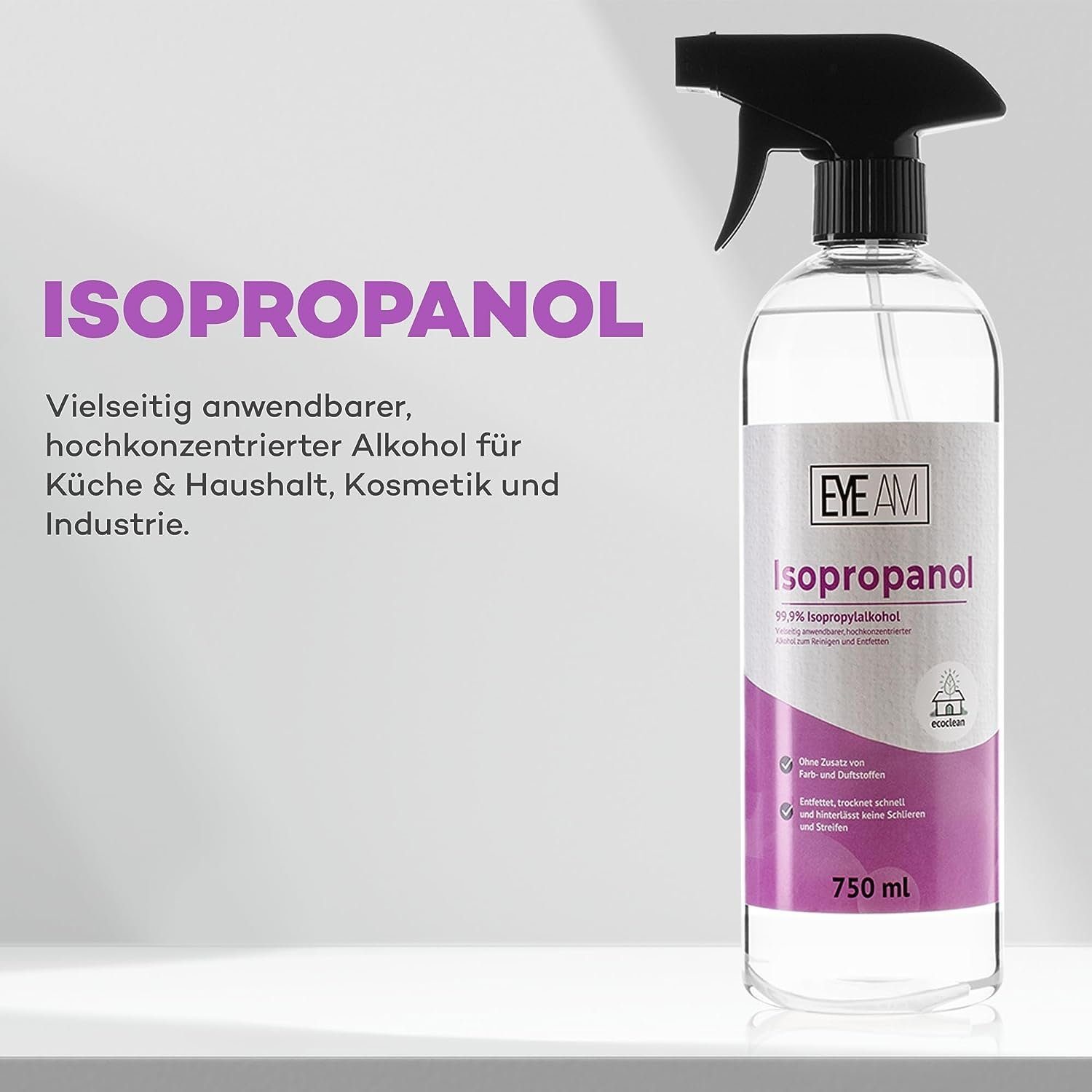 EyeAm Isopropanol IPA 99,9% mit Sprühkopf, Reinigungsalkohol