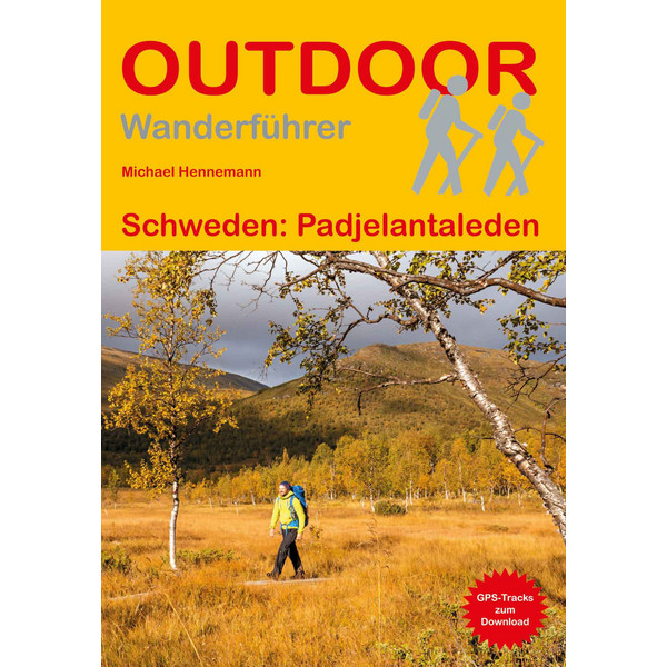SCHWEDEN: PADJELANTALEDEN - Wanderführer