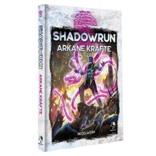 Shadowrun: Arkane Kräfte (Hardcover) (DE)