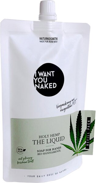 I Want You Naked Holy Hemp The Liquid - Nachfüllung Flüssigseife