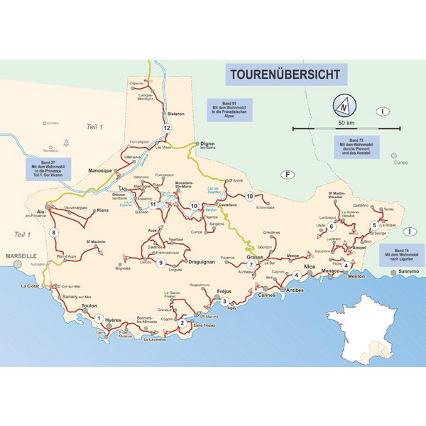 MIT DEM WOHNMOBIL IN DIE PROVENCE UND AN DIE CÔTE D'  AZUR - Reiseführer