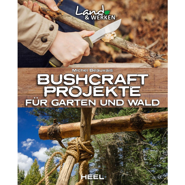 Bushcraft-Projekte - Ratgeber