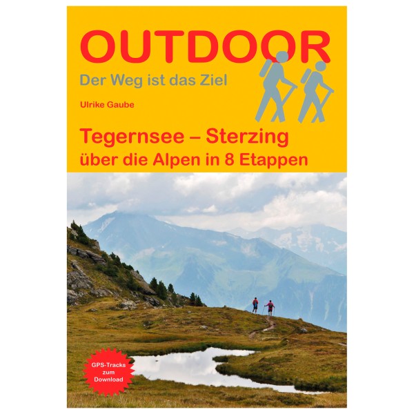 Conrad Stein Verlag - Tegernsee \u2013 Sterzing - Wanderführer