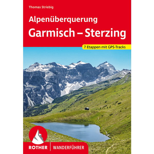 ALPENÜBERQUERUNG GARMISCH - STERZING - Wanderführer