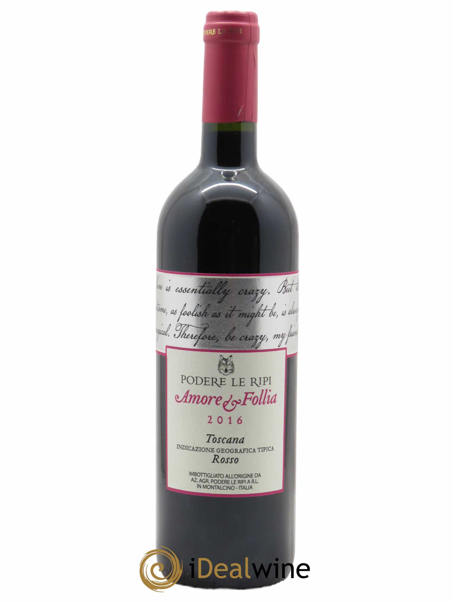 Toscana Rosso IGT Amore e Follia Podere Le Ripi  2016 - Lot de 1 Bouteille