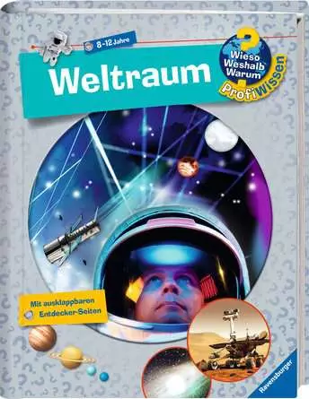 Ravensburger Wieso? Weshalb? Warum? ProfiWissen, Band 6: Weltraum