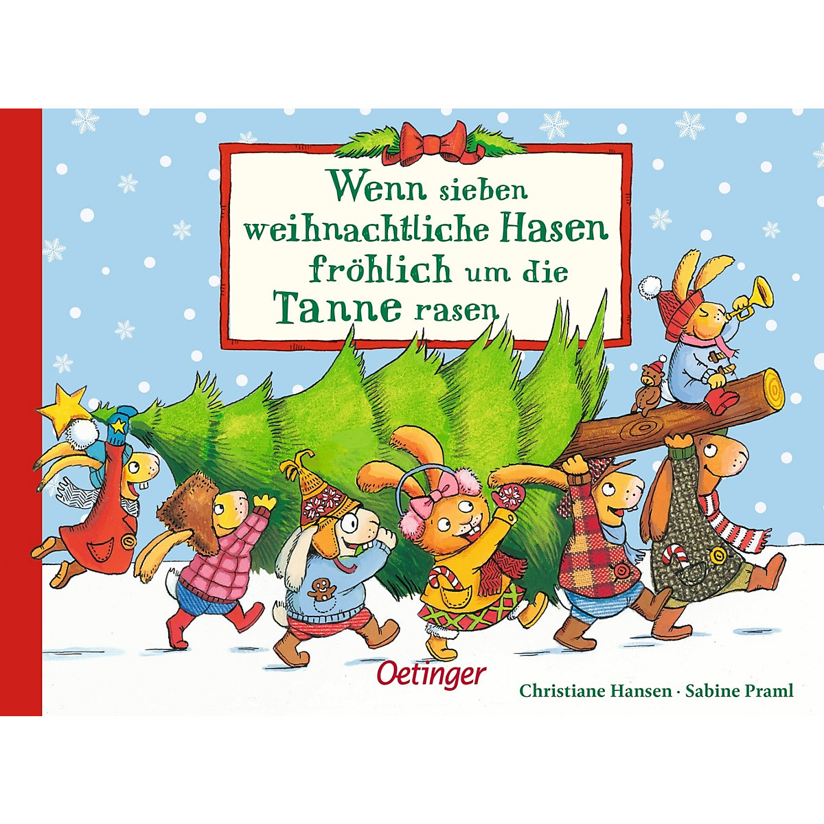 Wenn sieben weihnachtliche Hasen fröhlich um die Tanne rasen