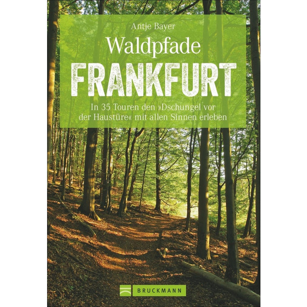 Waldpfade Frankfurt - Radwanderführer