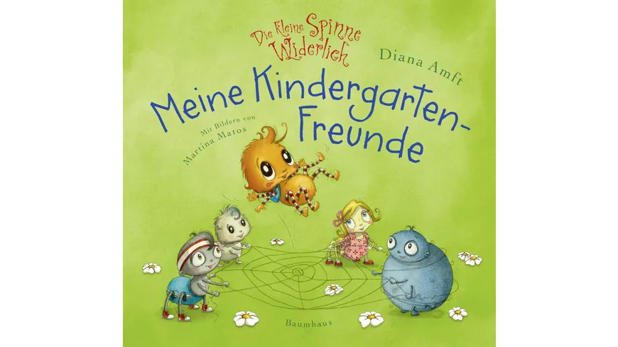 Die kleine Spinne Widerlich - Meine Kindergartenfreunde