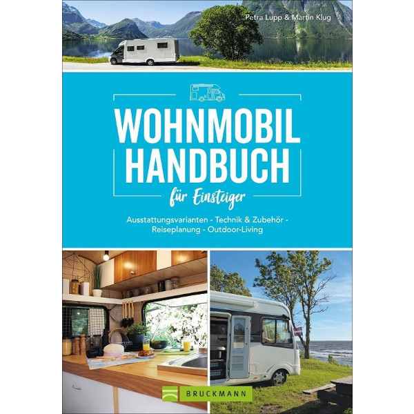 WOHNMOBIL HANDBUCH FÜR EINSTEIGER - Ratgeber