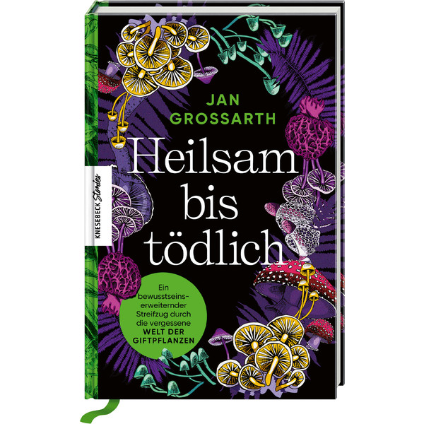 HEILSAM BIS TÖDLICH - Sachbuch