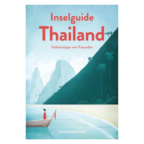 Inselguide Thailand - Reiseführer Inseln und Strände - Reiseführer