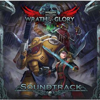 WH40K Wrath & Glory - Soundtrack (DE)