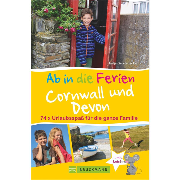 Ab in die Ferien Cornwall und Devon - Reiseführer