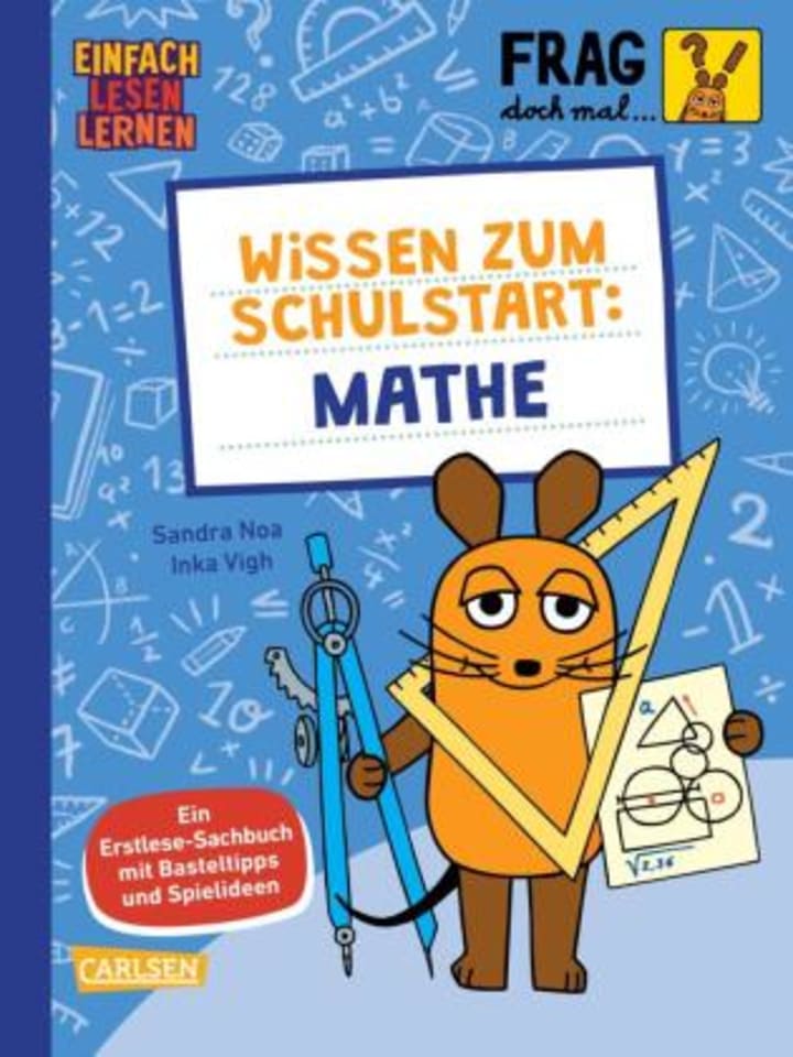 Carlsen Buch - Frag doch mal ... die Maus: Wissen zum Schulstart: Mathe günstig kaufen onesize