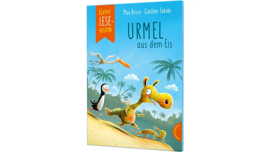 Kleine Lesehelden: Urmel aus dem Eis - Der berühmte Klassiker als Erstlesebuch