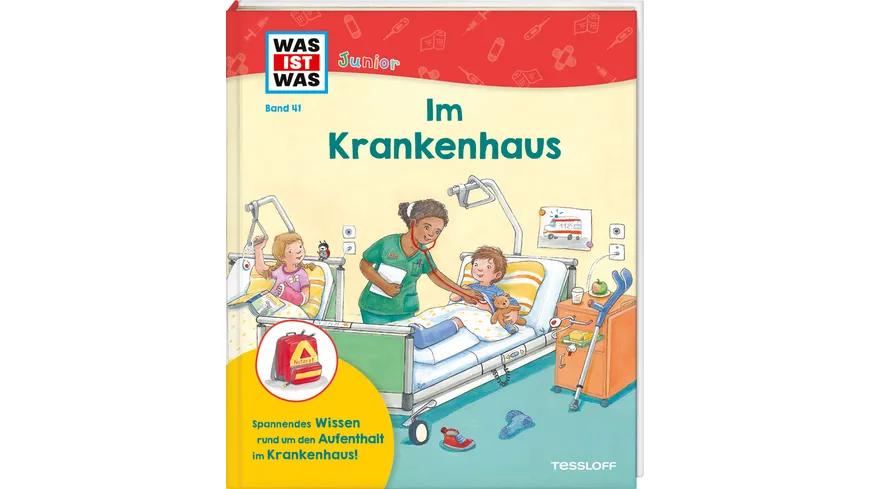 WAS IST WAS Junior Band 41 Im Krankenhaus