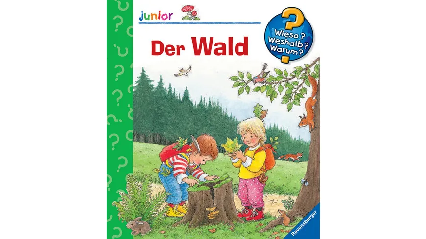 Ravensburger - Wieso? Weshalb? Warum? junior: Der Wald, Band 6