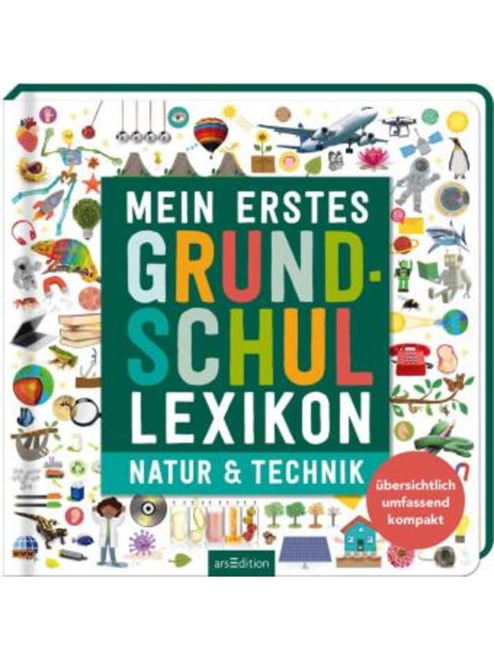 ars edition Buch - Mein erstes Grundschul-Lexikon Natur & Technik günstig kaufen onesize