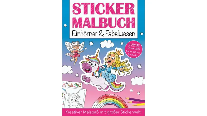 Mal- und Stickerbuch Einhorn und Fabelwesen