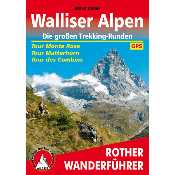 BVR WALLISER ALPEN - GR. TREKKING-RUNDEN - Wanderführer