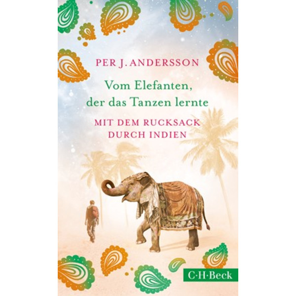 VOM ELEFANTEN, DER DAS TANZEN LERNTE - Reisebericht