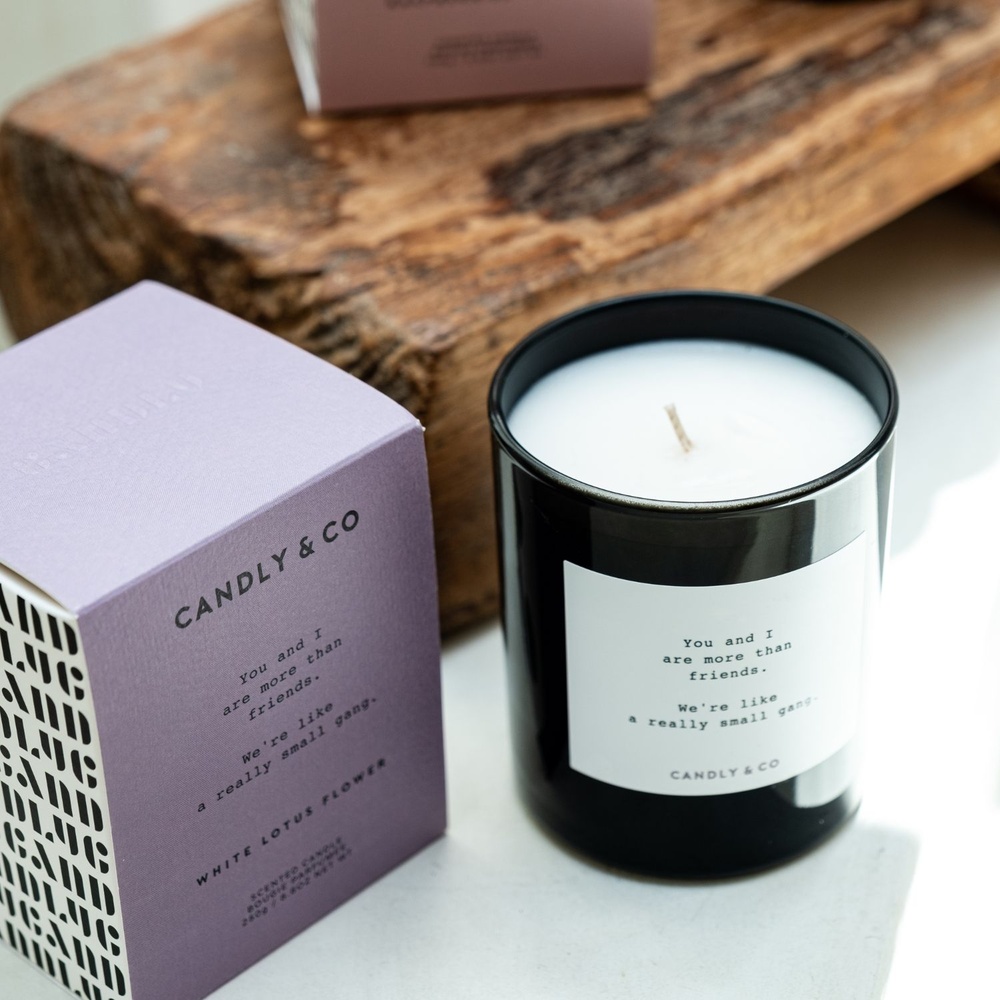 candly&co Bougie No.8 You and I are more than friends. We're like a really small gang. Bougie