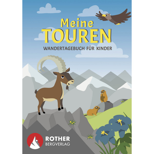MEINE TOUREN - WANDERTAGEBUCH FÜR KINDER - Kinderbuch