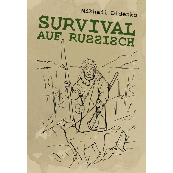 Survival auf Russisch - Survival Guide