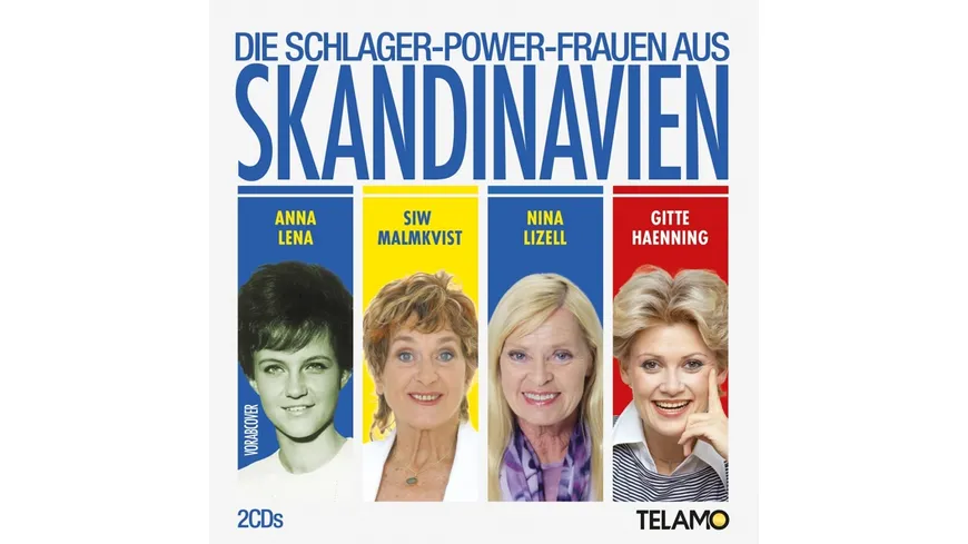 Die Schlager-Power-Frauen aus Skandinavien