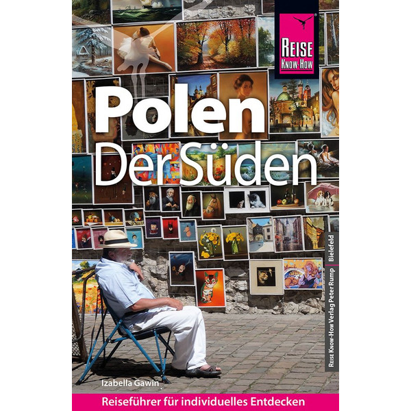 REISE KNOW-HOW REISEFÜHRER POLEN - DER SÜDEN