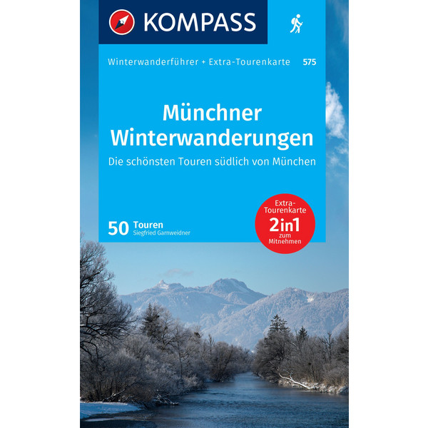 KOMPASS WANDERFÜHRER MÜNCHNER WINTERWANDERUNGEN, 50 TOUREN
