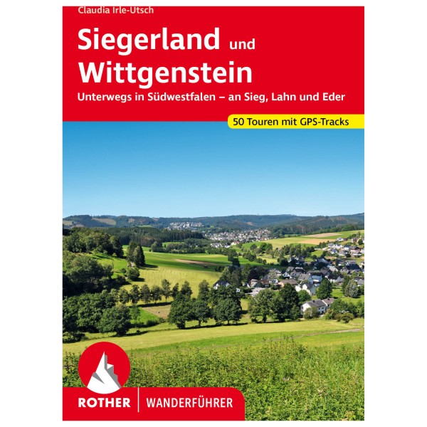 Bergverlag Rother - Siegerland Und Wittgenstein - Wanderführer