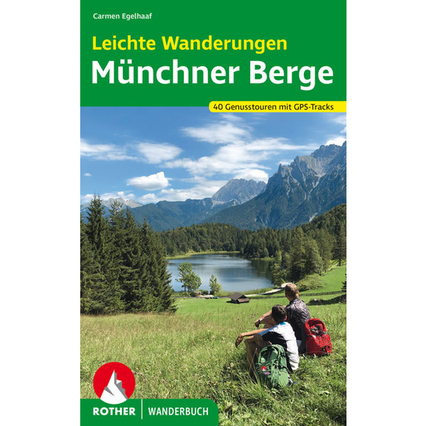 BVR GENUSSTOUREN IN DEN MÜNCHNER BERGEN - Wanderführer