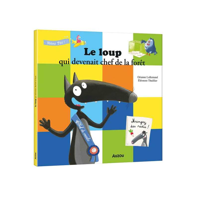 Livre Le Loup devenait le chef de forêt - Auzou