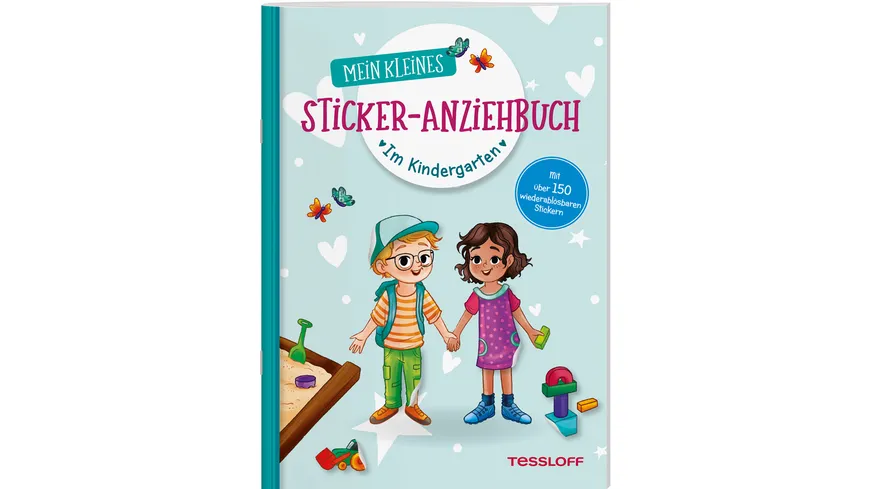 Mein kleines Sticker-Anziehbuch. Im Kindergarten Stickern, spielen, beschäftigen ab 4 Jahren. Mit über 150 Stickern