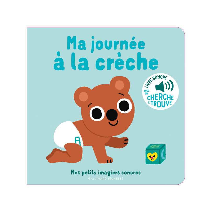 Livre Ma journée à la crèche - Gallimard Jeunesse