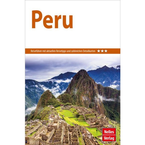 NELLES GUIDE REISEFÜHRER PERU