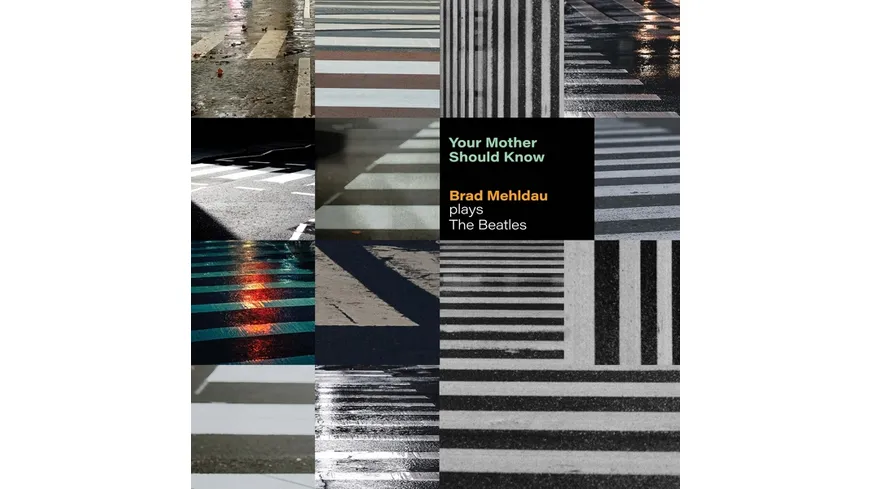 Your Mother Should Know:Mehldau Plays The Beatles Digipak