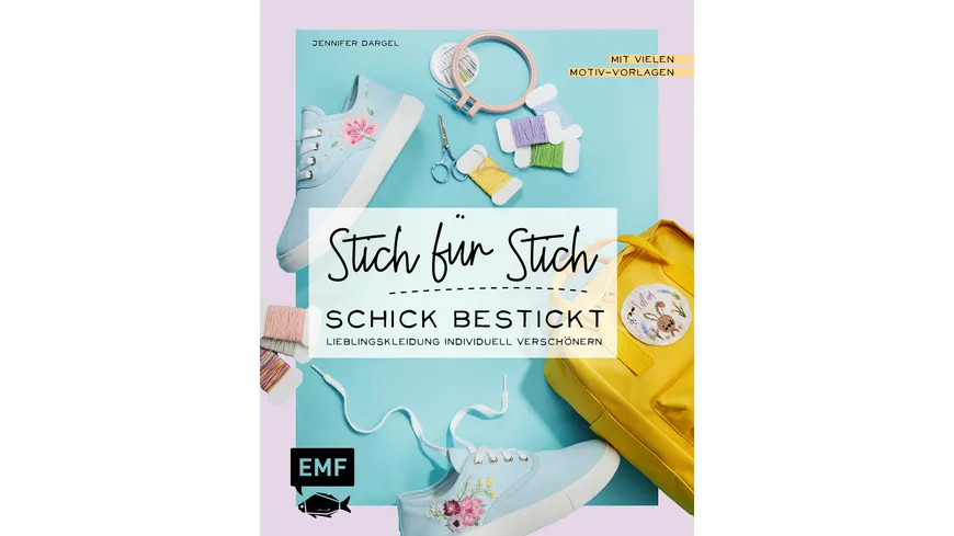 Stich für Stich – Schick bestickt